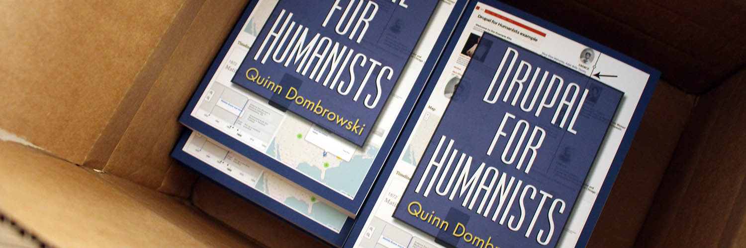 Drupal for Humanists